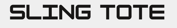 SLING TOTE